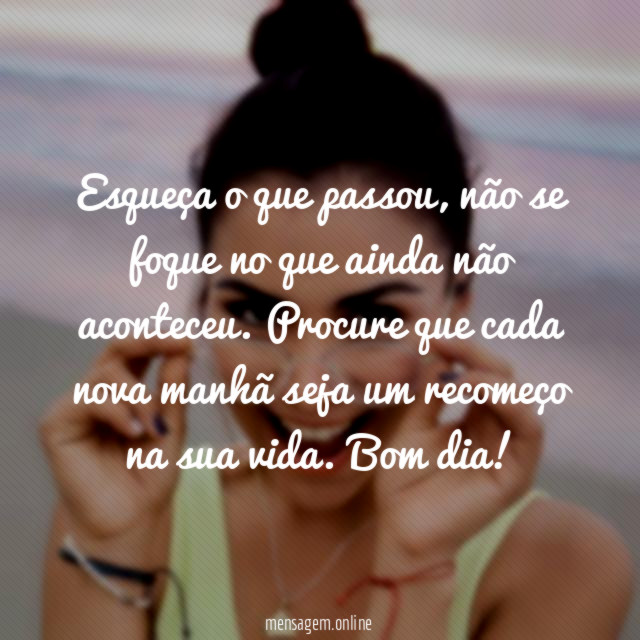 Esqueça o que passou