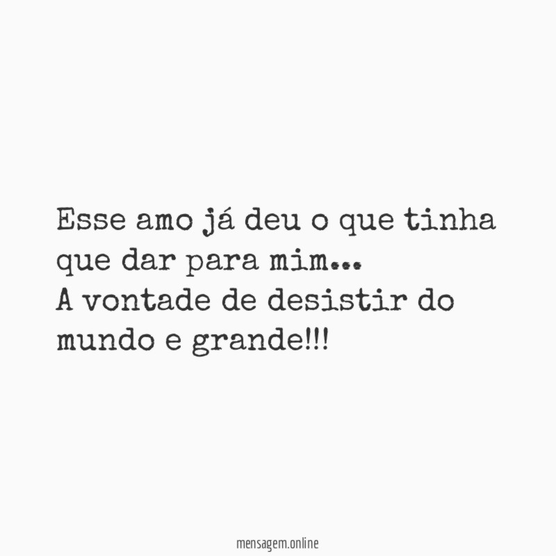 Esse amo já deu o que tinha que dar para mim