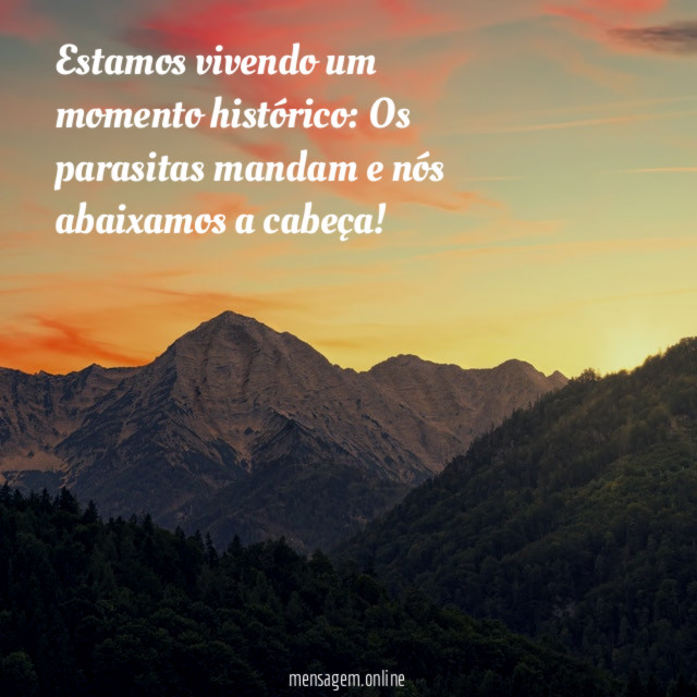 Estamos vivendo um momento histórico
