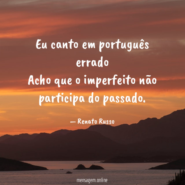 Eu canto em português errado Acho que o imperfeito