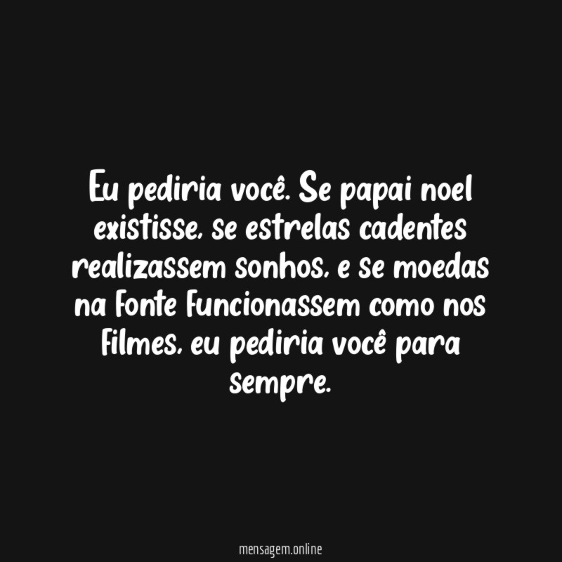 Eu pediria você