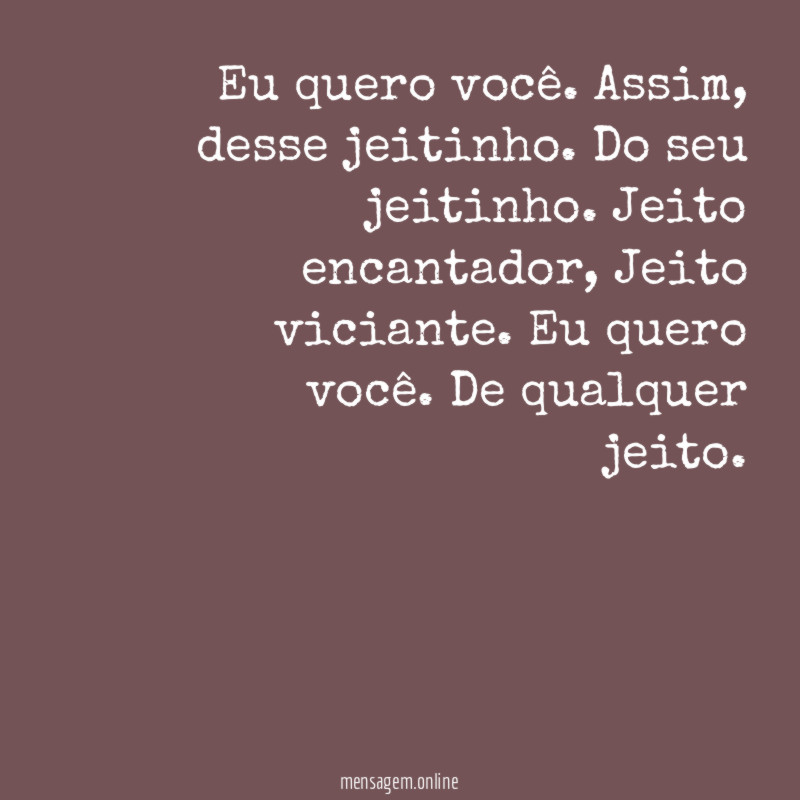 Eu quero você