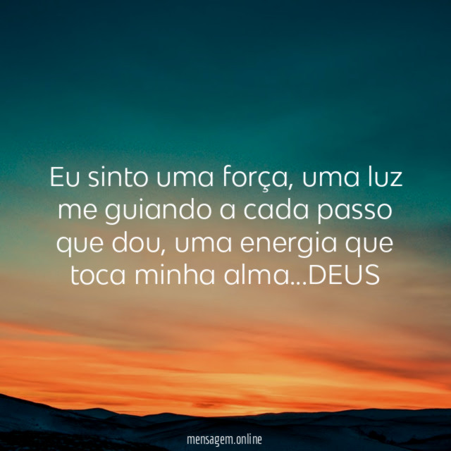 Eu sinto uma força
