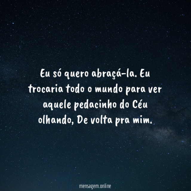 Eu só quero abraçá-la