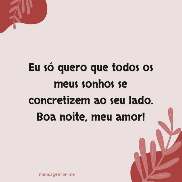 Eu só quero que todos os meus sonhos