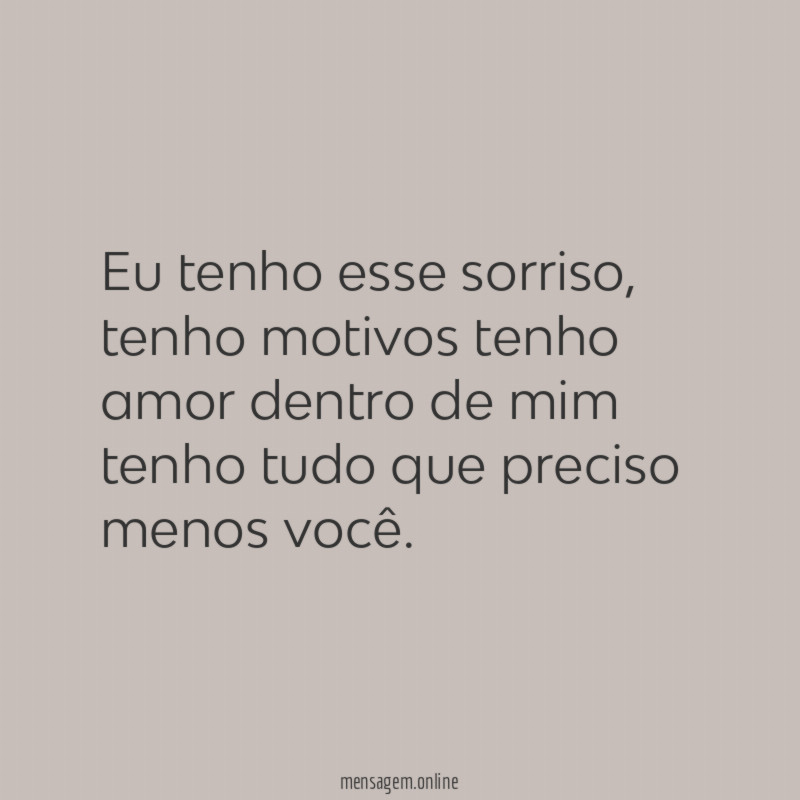 Eu tenho esse sorriso