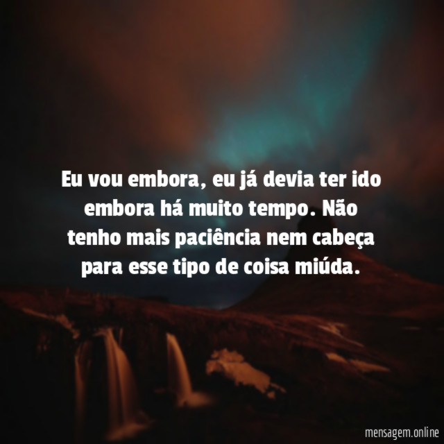 Eu vou embora