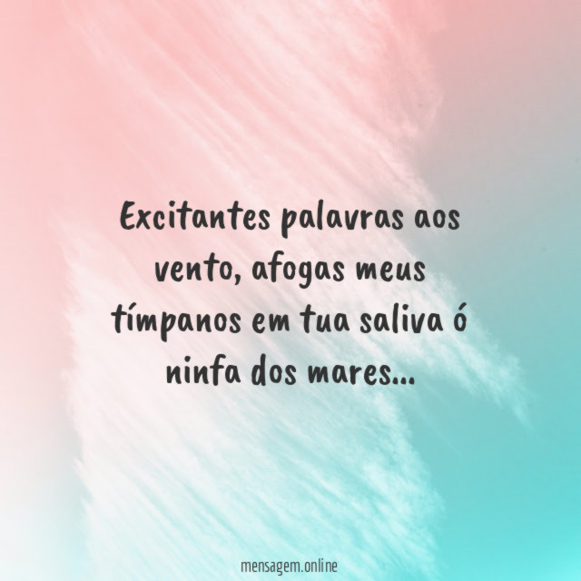 Excitantes palavras aos vento