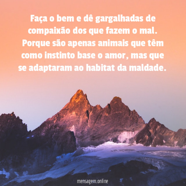 Faça o bem e dê gargalhadas de compaixão