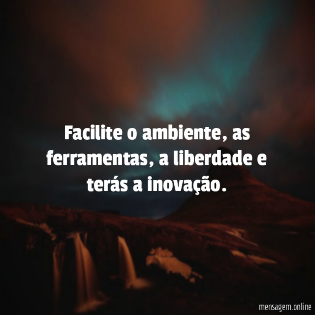 Facilite o ambiente