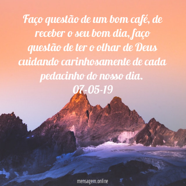 Faço questão de um bom café
