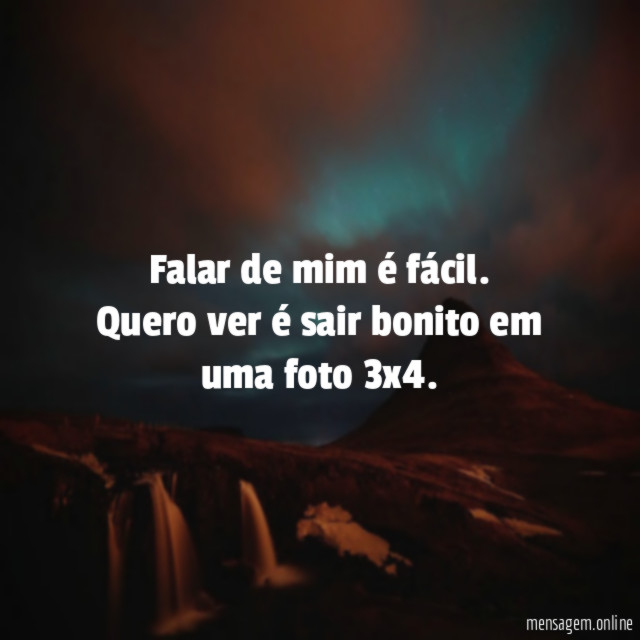 Falar de mim é fácil