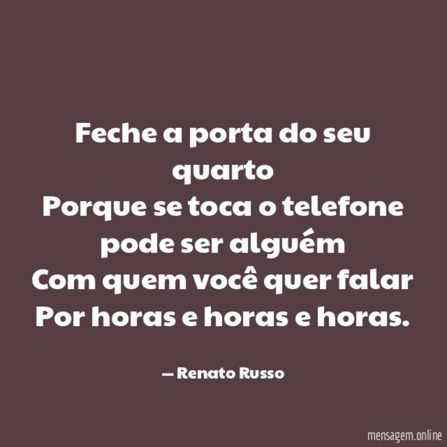 Feche a porta do seu quarto Porque se toca