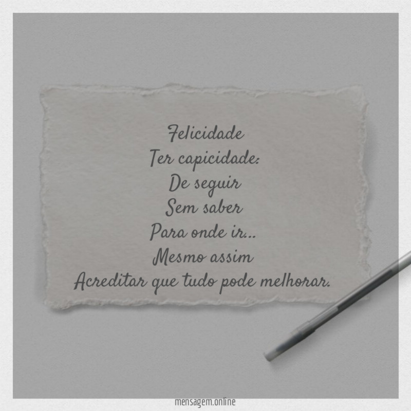 Felicidade Ter capicidade