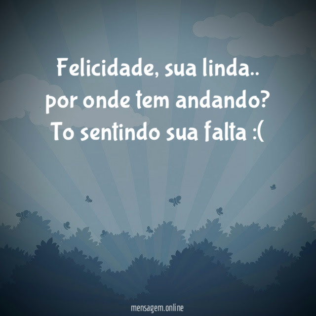 Felicidade