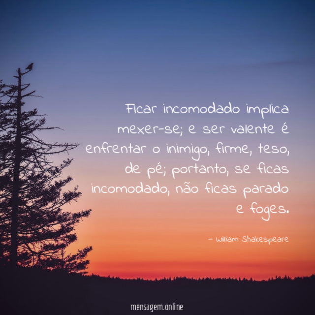 Ficar incomodado implica mexer-se