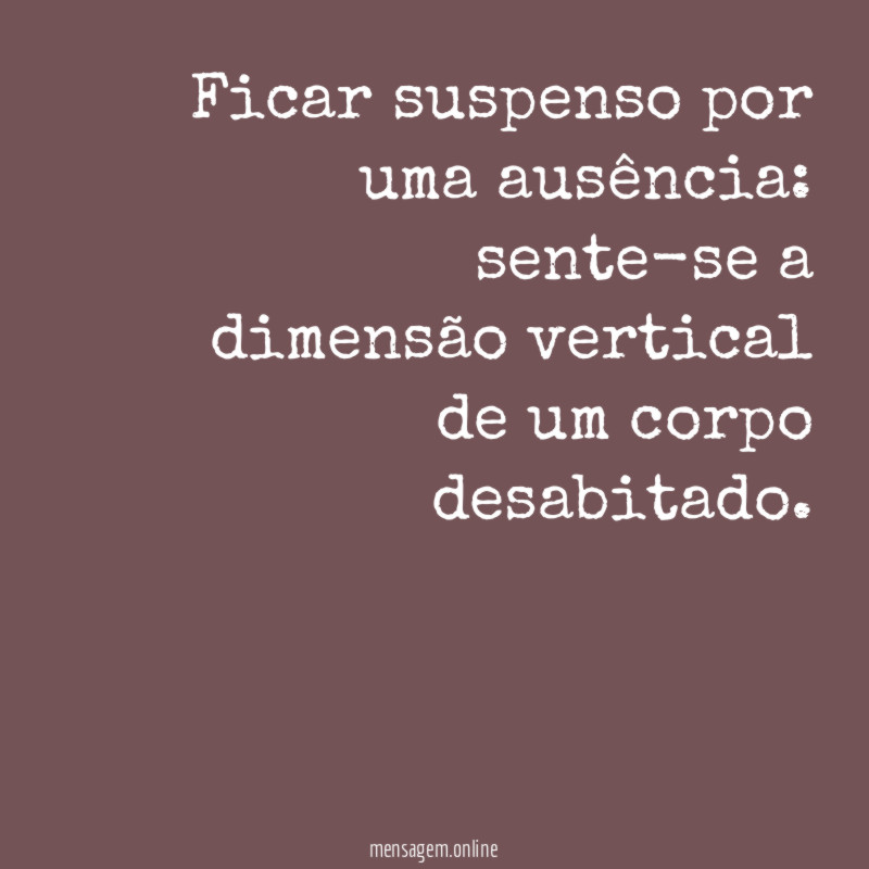 Ficar suspenso por uma ausência