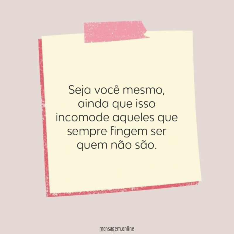 Fingem ser quem não são