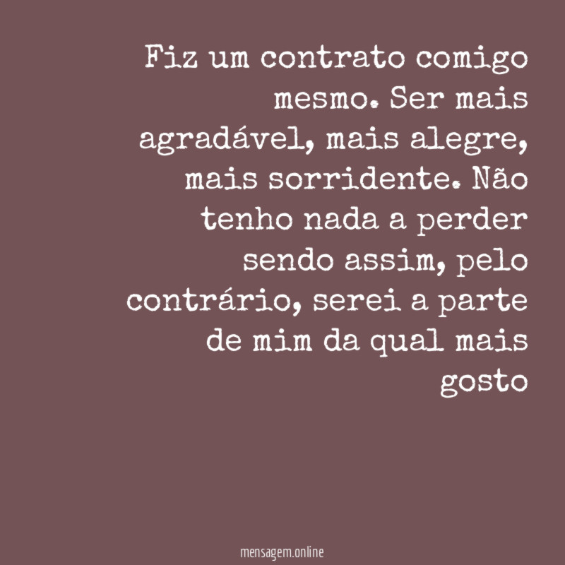 Fiz um contrato comigo mesmo