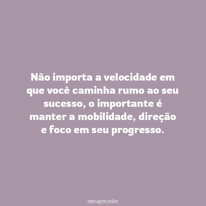 Foco no progresso