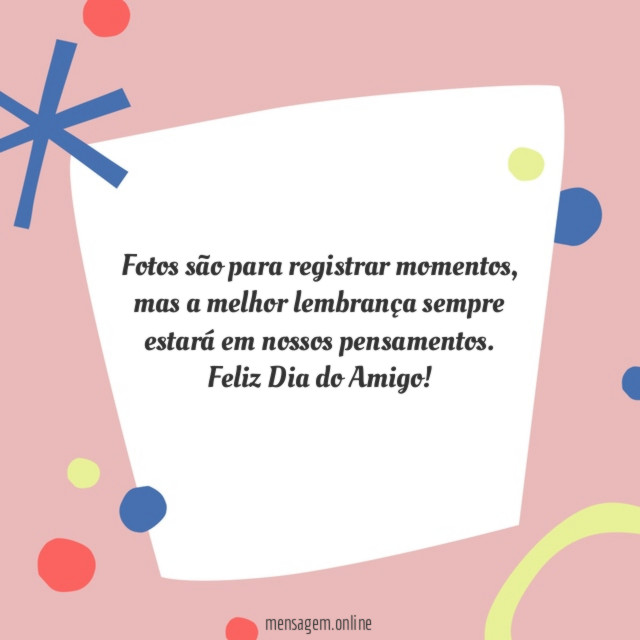 Fotos são para registrar momentos
