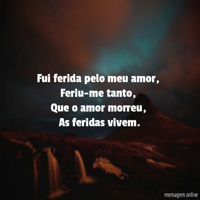 Fui ferida pelo meu amor