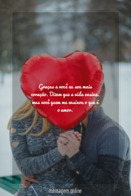 Graças a você eu sou mais coração