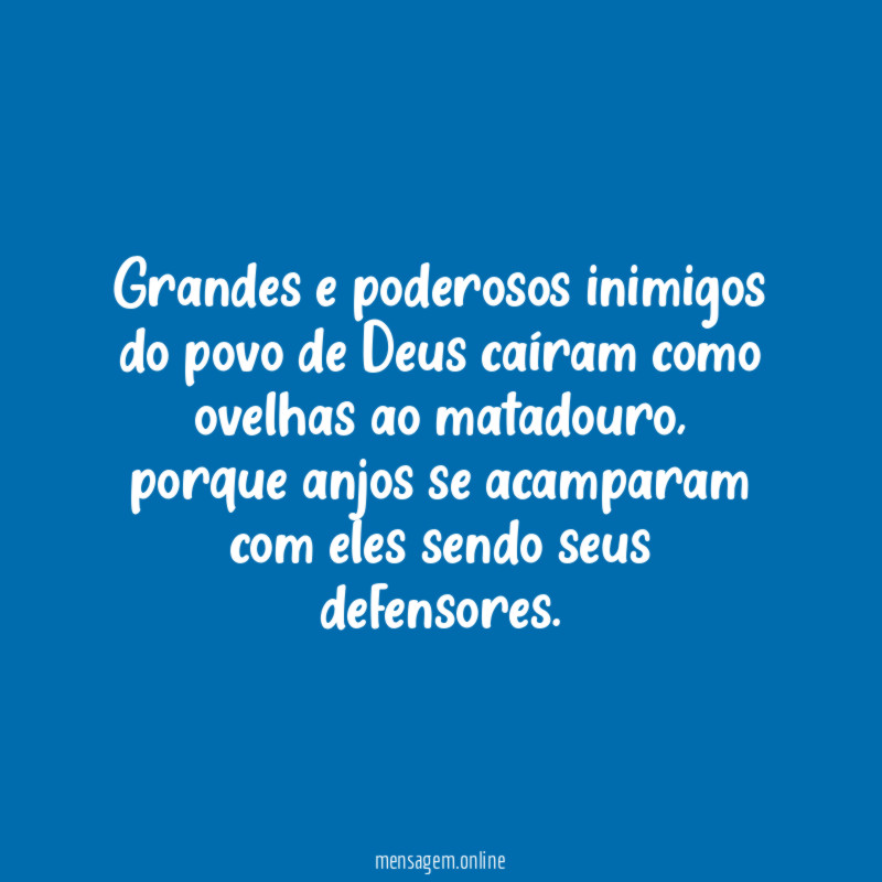 Grandes e poderosos inimigos do povo de Deus