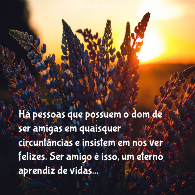 Há pessoas que possuem o dom de ser