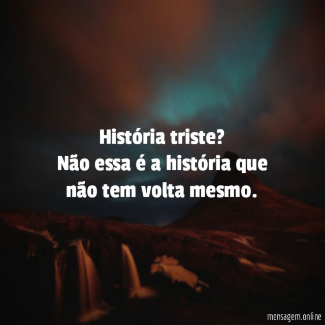 História triste