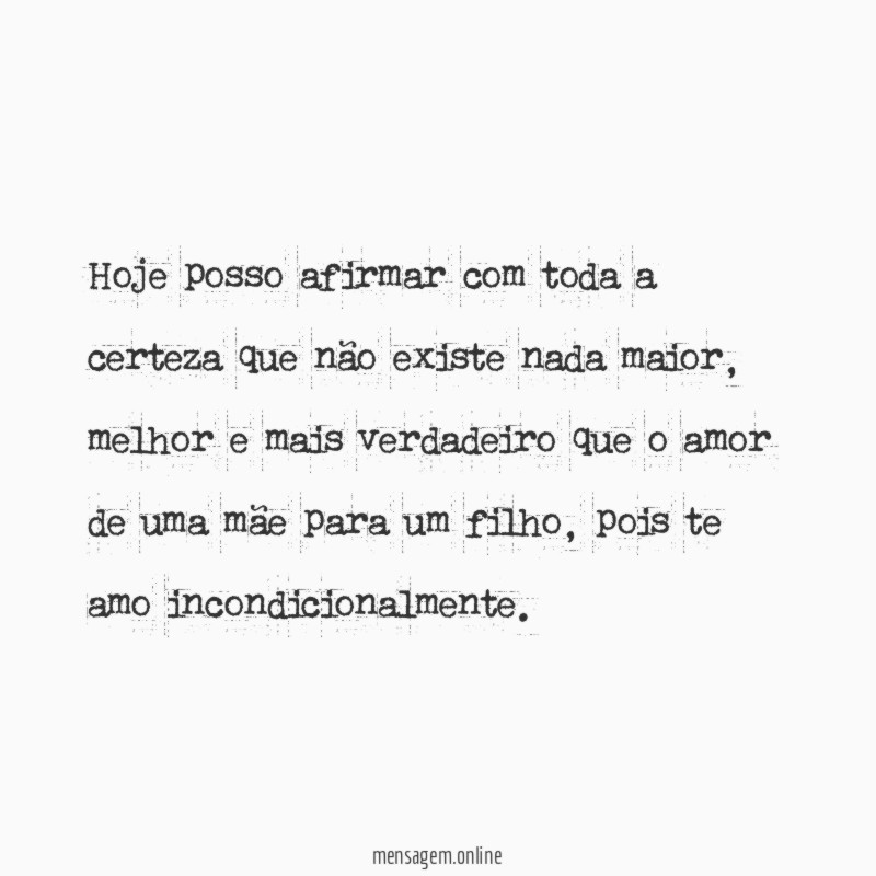 Hoje posso afirmar com toda a certeza que