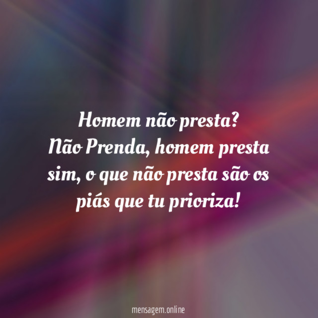 Homem não presta