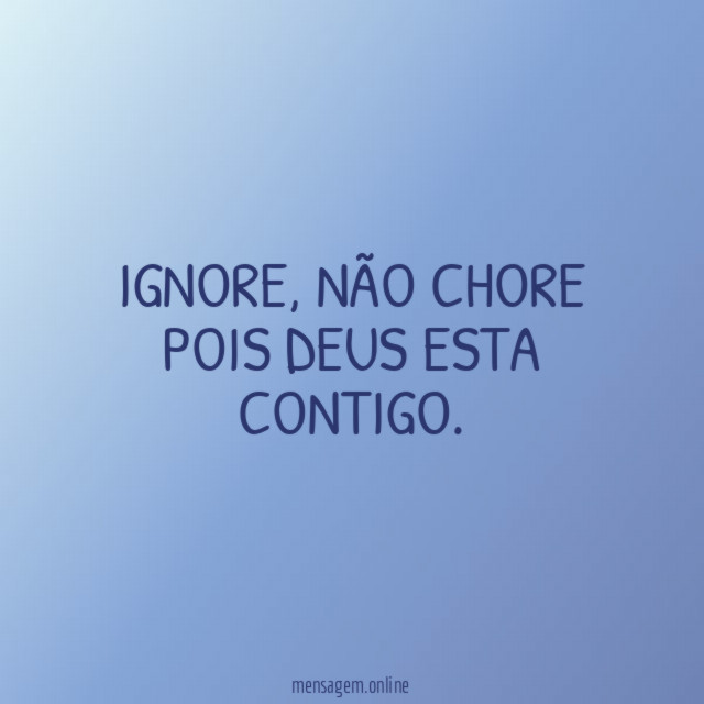 Ignore