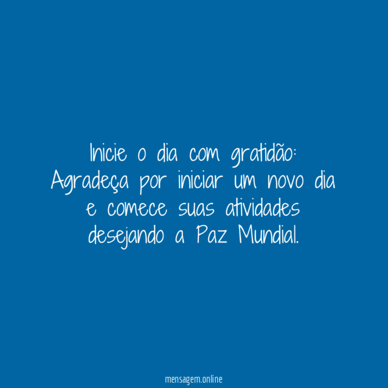 Inicie o dia com gratidão