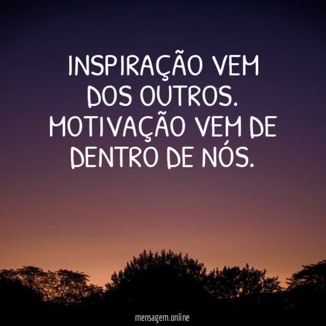 Inspiração e motivação