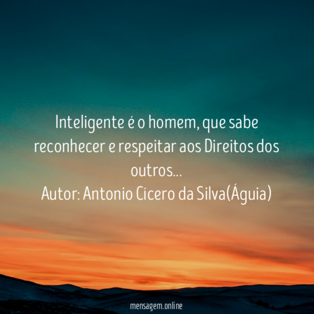 Inteligente é o homem