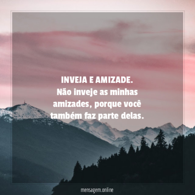 INVEJA E AMIZADE