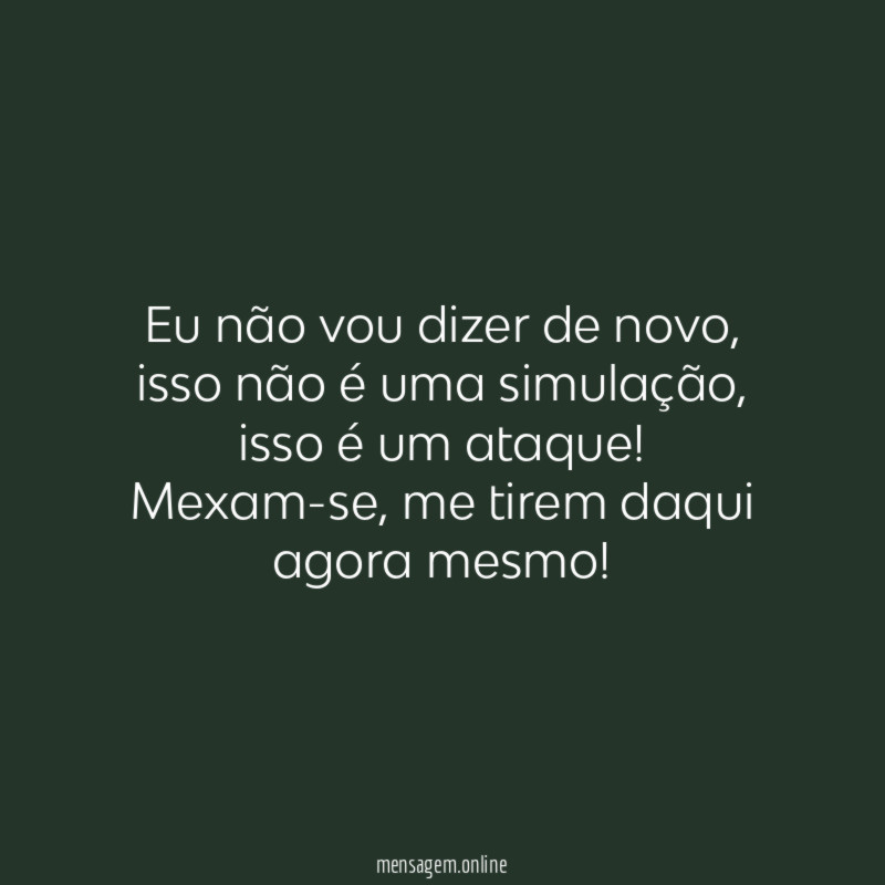 Isso é um ataque!