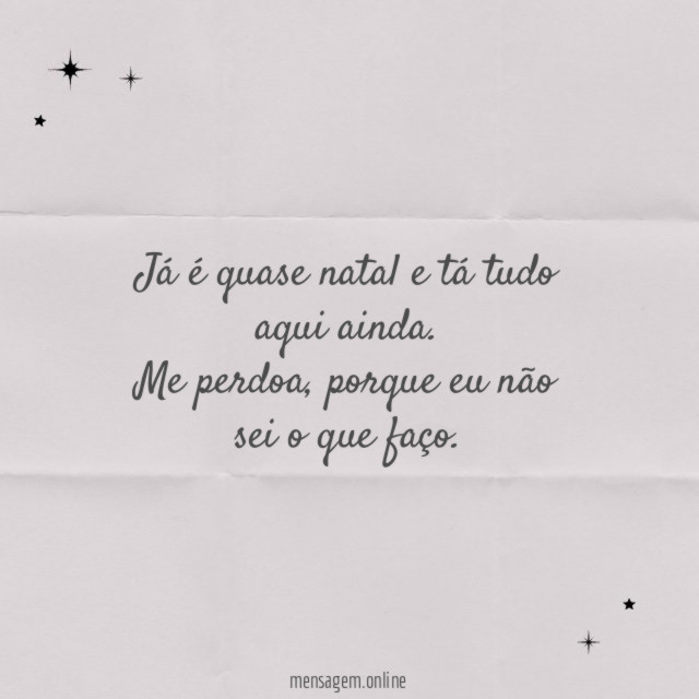 Já é quase natal e tá tudo aqui ainda