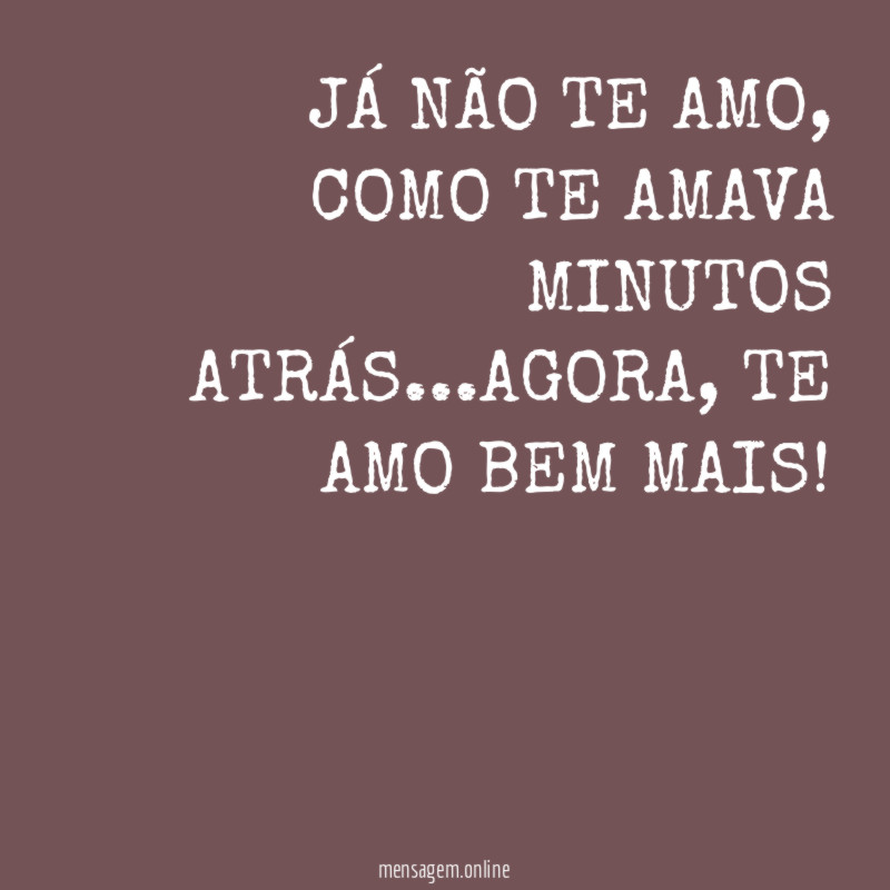 JÁ NÃO TE AMO