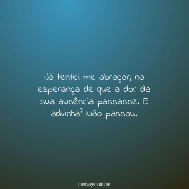 Já tentei me abraçar