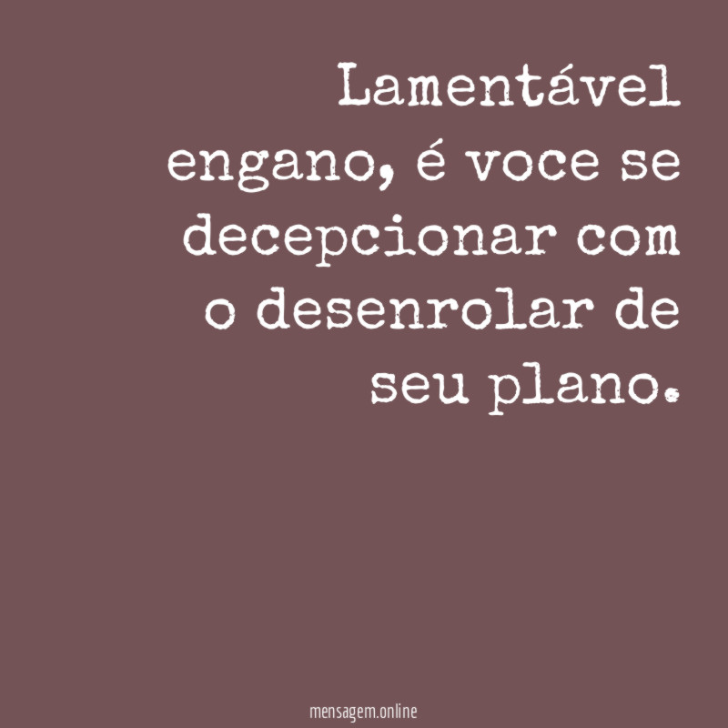Lamentável engano