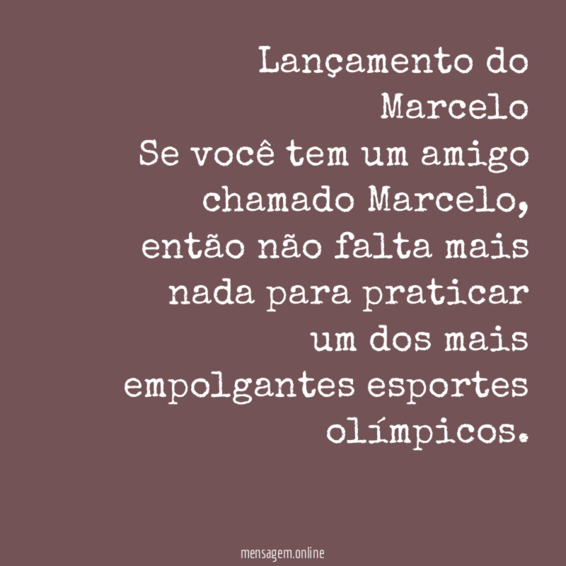 Lançamento do Marcelo