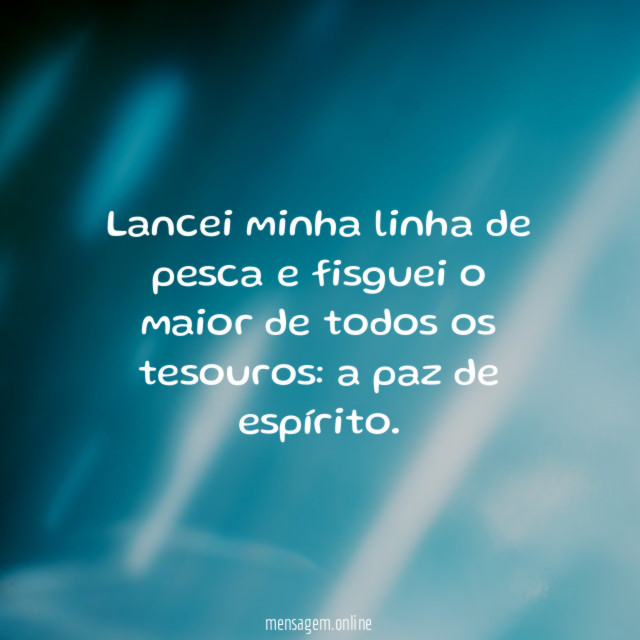 Lancei minha linha de pesca e fisguei