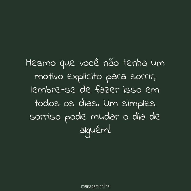 Lembre-se de sorrir