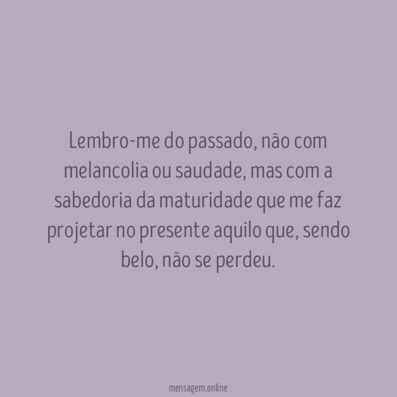 Lembro-me do passado
