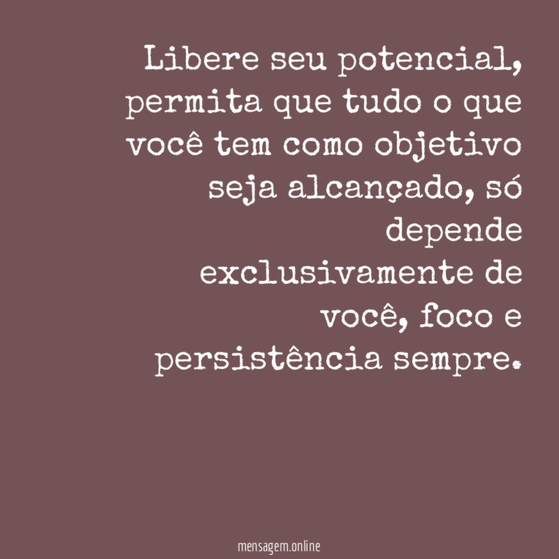 Libere seu potencial