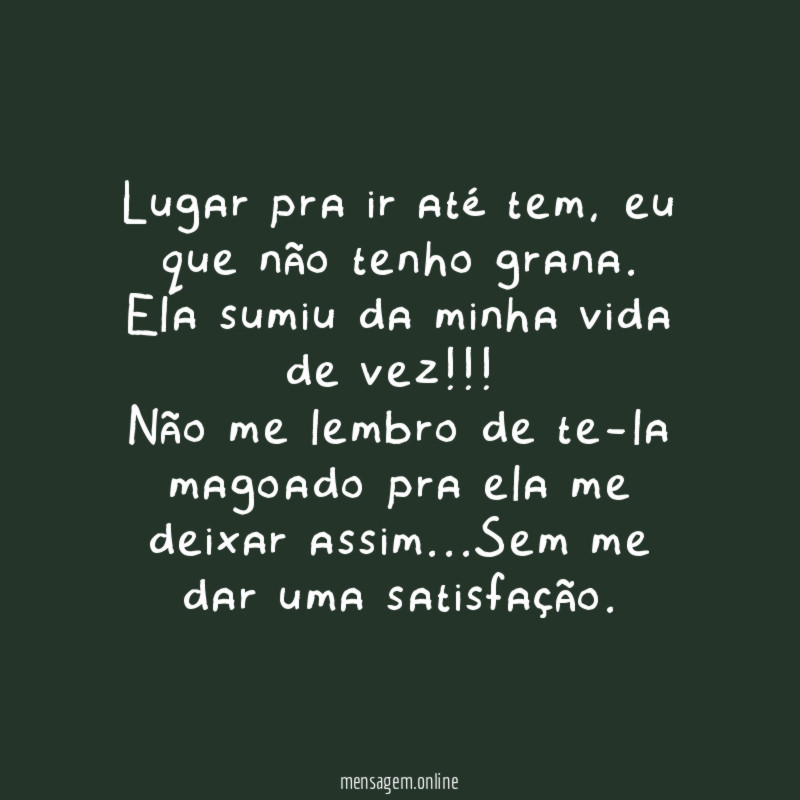 Lugar pra ir até tem