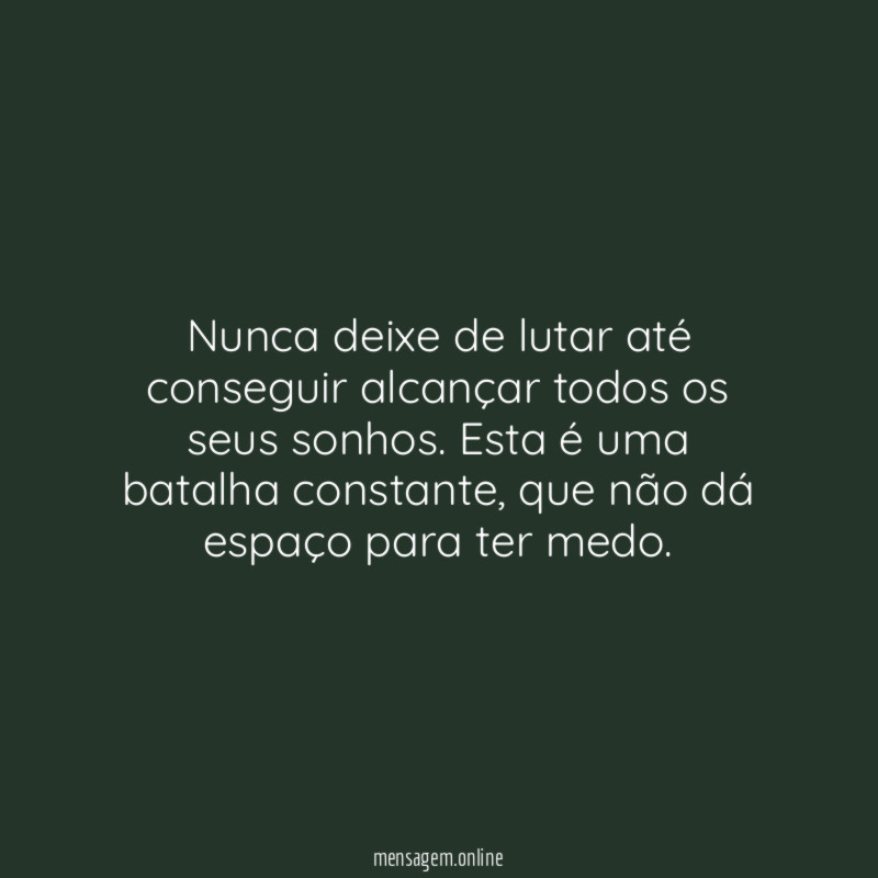 Lute sempre até conseguir