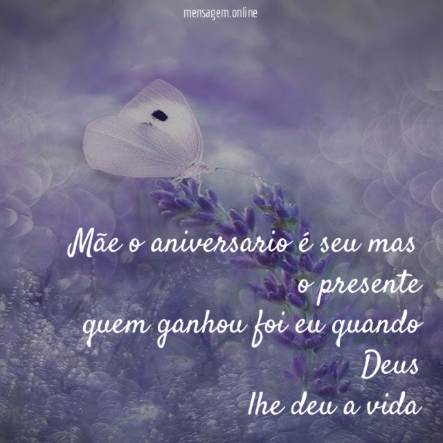 mãe o aniversario é seu mas o presente quem